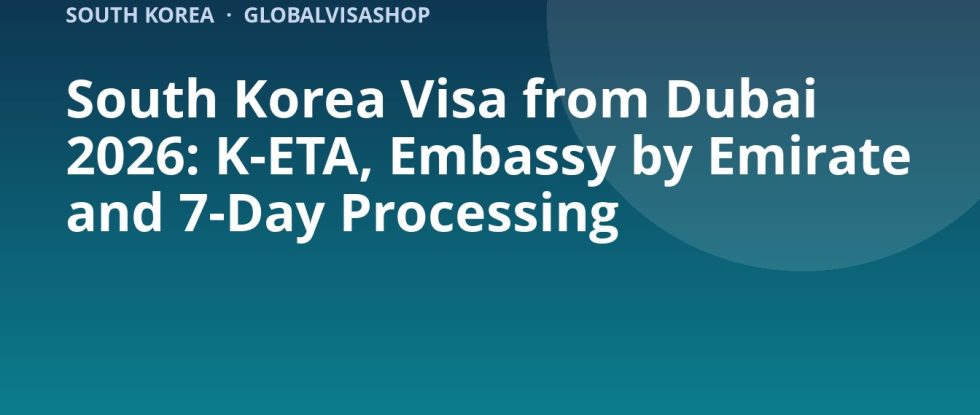 Eta Basic Electronics South Korea Visa from Dubai 2026: K-ETA, Fees & Process